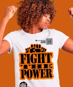 T-Shirt Fight The Power
