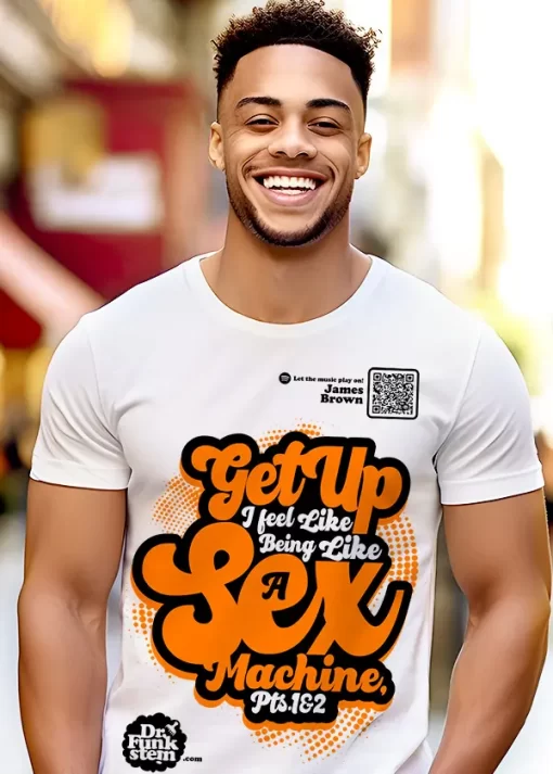 T-Shirt Get up Sex Machine - Image 2