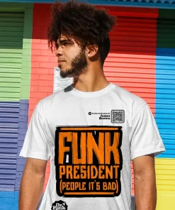 T-Shirt Funk President